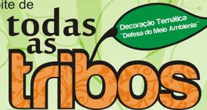 13/Novembro – Noite de todas as tribos
